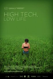 High Tech, Low Life