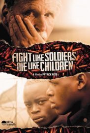 Fight Like Soldiers, Die Like Children