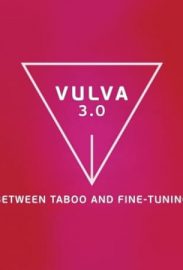 Vulva 3.0, Between Taboo and Fine Tuning (FT)