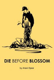 Die Before Blossom
