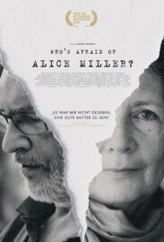 Who’s afraid of Alice Miller?
